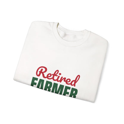 Retired Farmer Still Up at Dawn Sweatshirt, Farmer Retirement Crewneck Sweatshirt