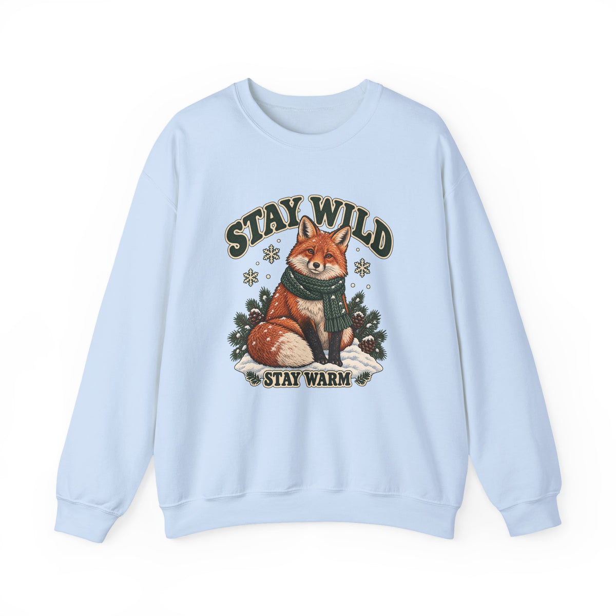Stay Wild Stay Warm Winter Fox Sweatshirt, Winter Fox Crewneck Sweatshirt
