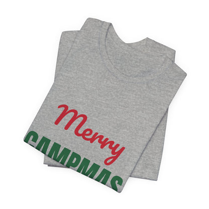 Merry Campmas Shirt, Camping Christmas T-Shirt, Camper Gift