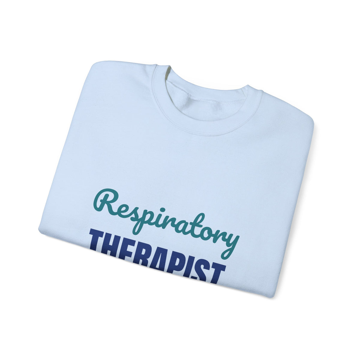 Respiratory Therapist Helping You Breathe Easy Sweatshirt, RT Crewneck Sweatshirt, Respiratory Therapy