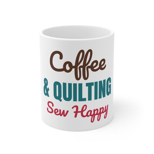 Coffee and Quilting Sew Happy Mug