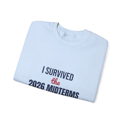 I Survived the 2026 Midterms Sweatshirt, Funny Election Crewneck, Midterms 2026