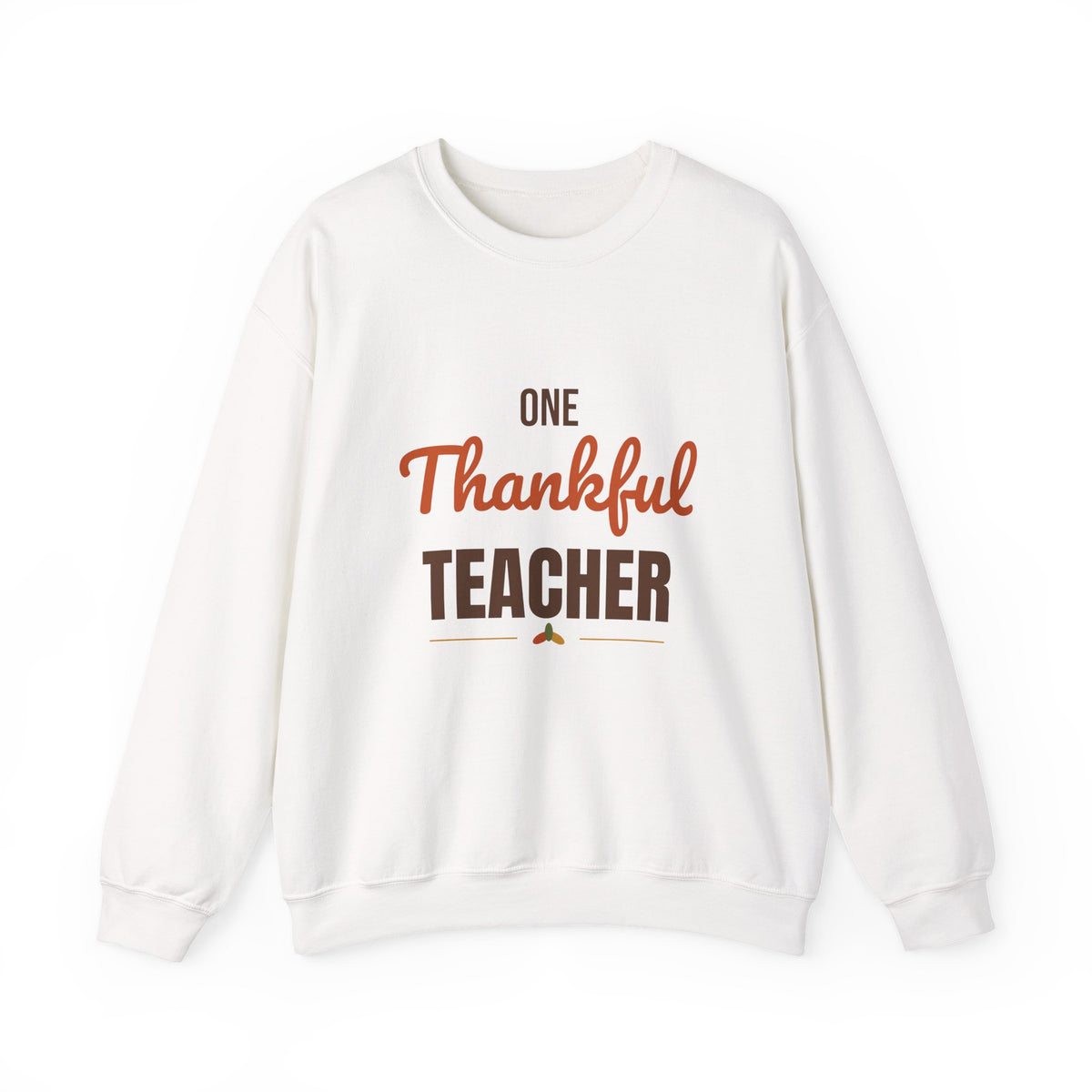One Thankful Teacher Sweatshirt
