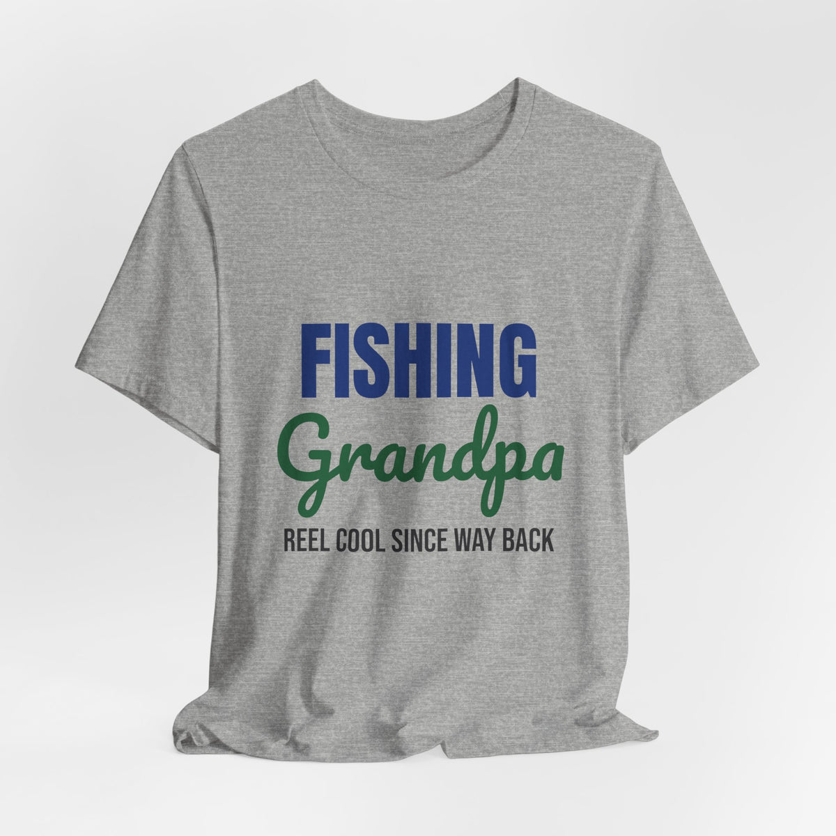Fishing Grandpa Reel Cool Shirt, Fishing Grandpa T-Shirt, Fisherman Gift
