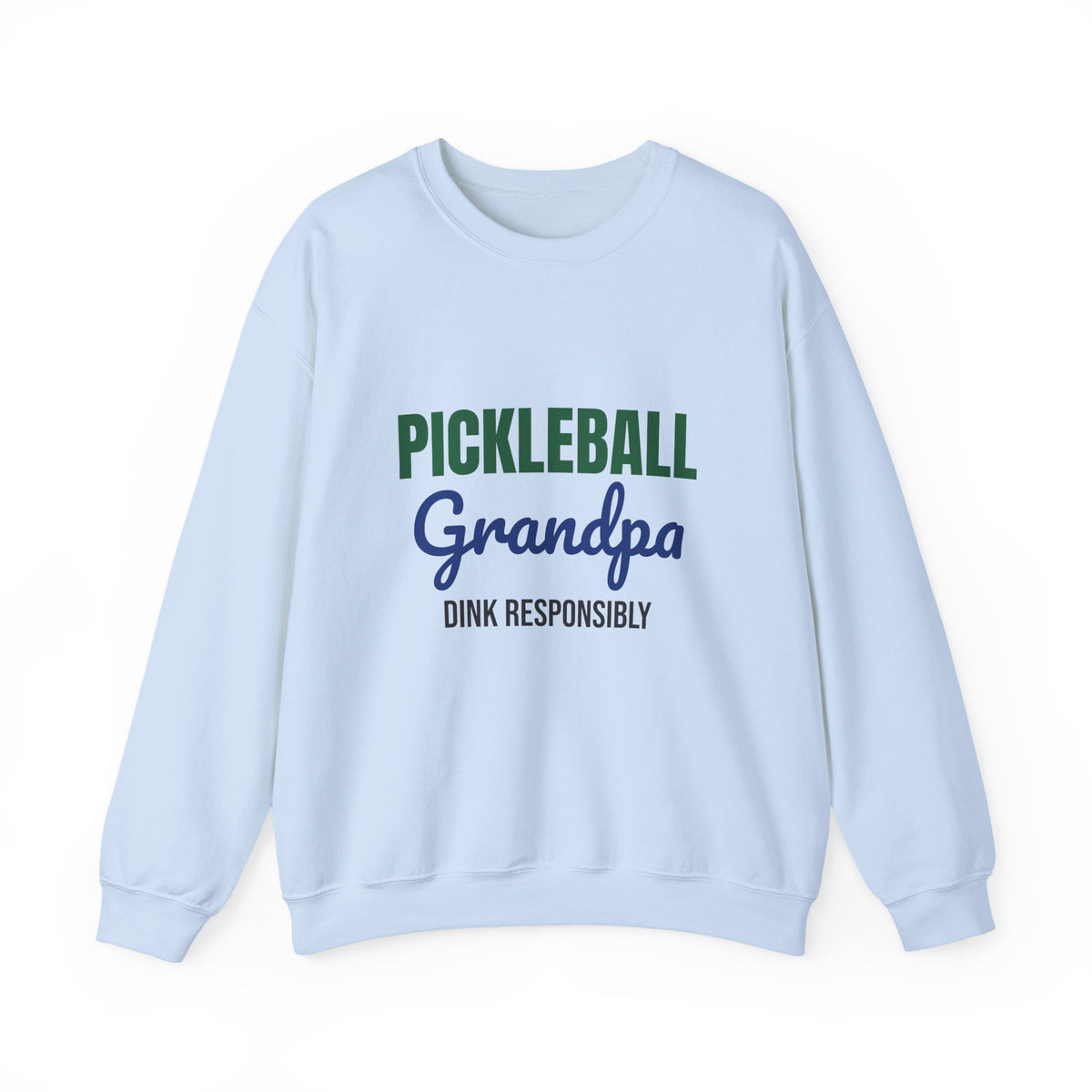 Pickleball Grandpa Dink Responsibly Sweatshirt, Pickleball Grandpa Crewneck
