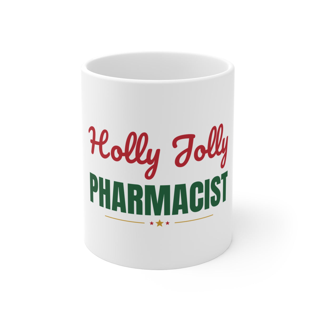Holly Jolly Pharmacist Mug