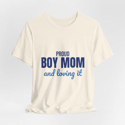 Proud Boy Mom Shirt, Mom T-Shirt, Gift for Mom from Son