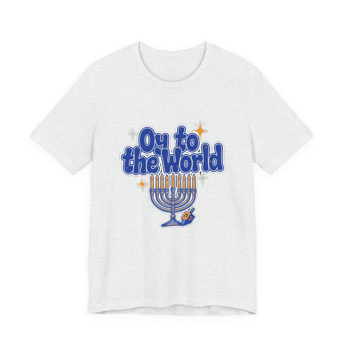Oy to the World Shirt, Funny Hanukkah T-Shirt, Menorah Holiday Tee
