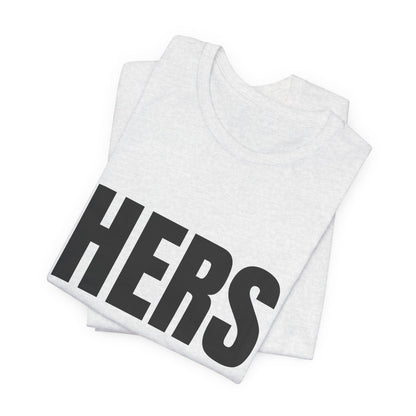 HERS T-Shirt