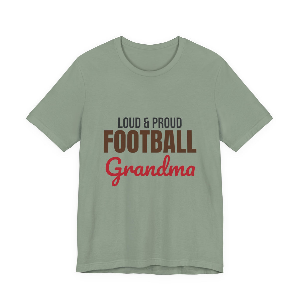 Loud and Proud Football Grandma Shirt, Football Grandma T-Shirt, Game Day Tee