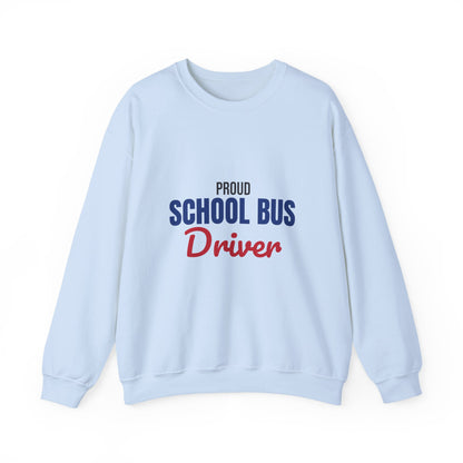 Proud School Bus Driver Sweatshirt, School Bus Driver Crewneck Sweatshirt