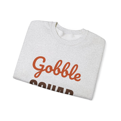 Gobble Squad Sweatshirt, Matching Family Thanksgiving Crewneck