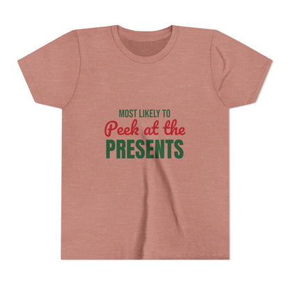 Most Likely to Peek at the Presents Kids Shirt, Most Likely to Peek at the Presents Kids T-Shirt