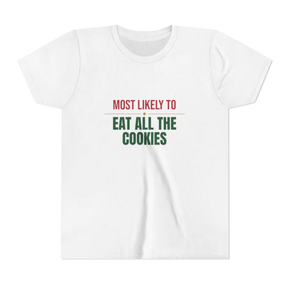 Most Likely To Eat All The Cookies Kids Shirt