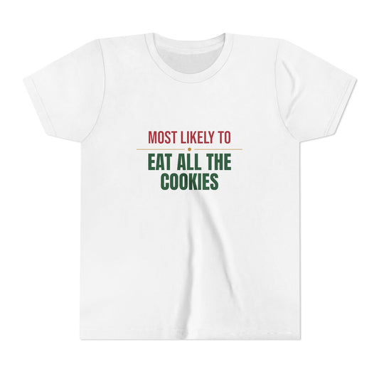 Most Likely To Eat All The Cookies Kids Shirt