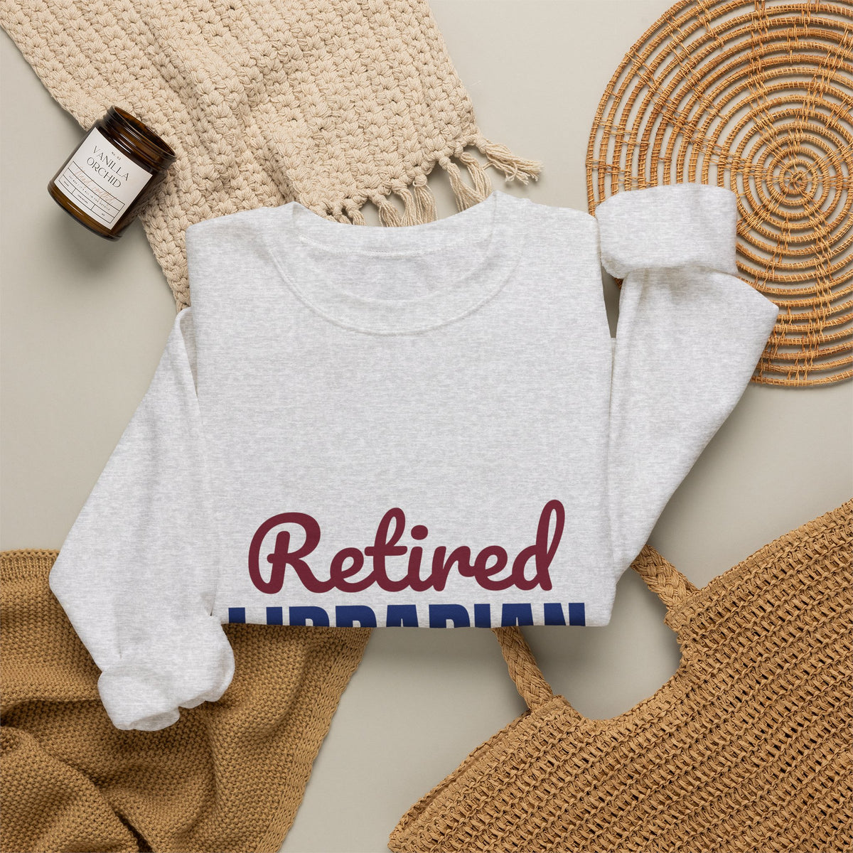 Retired Librarian Now Reading Full Time Sweatshirt, Librarian Retirement Crewneck Sweatshirt