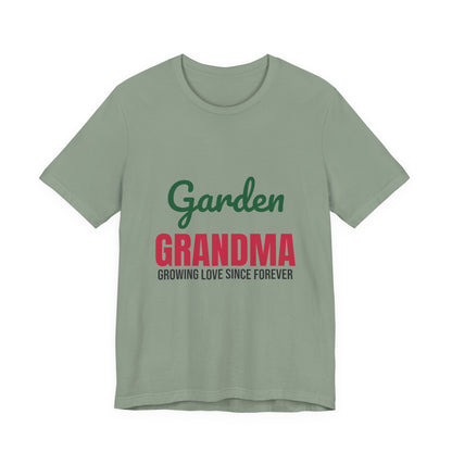 Garden Grandma Growing Love Shirt, Garden Grandma T-Shirt, Gardening Gift
