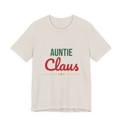 Auntie Claus Shirt, Aunt Christmas T-Shirt, Gift for Auntie