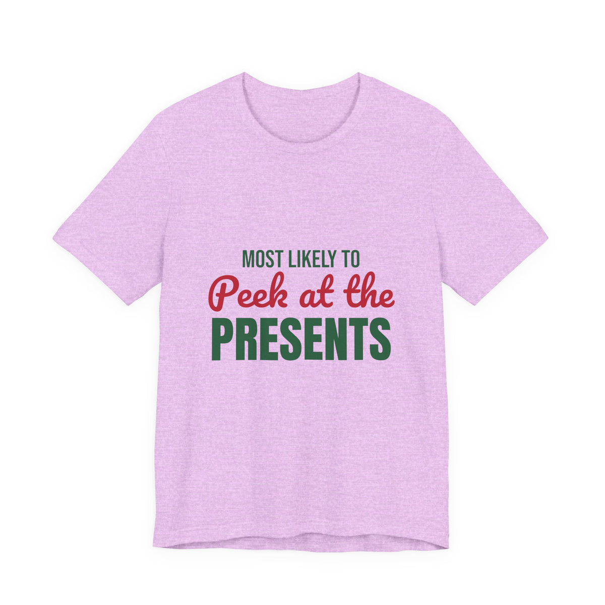 Most Likely to Peek at the Presents Shirt, Most Likely to Peek at the Presents T-Shirt, Family Christmas