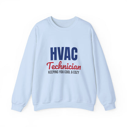 HVAC Technician Keeping You Cool and Cozy Sweatshirt, HVAC Tech Crewneck Sweatshirt