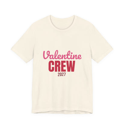 Valentine Crew 2027 Shirt