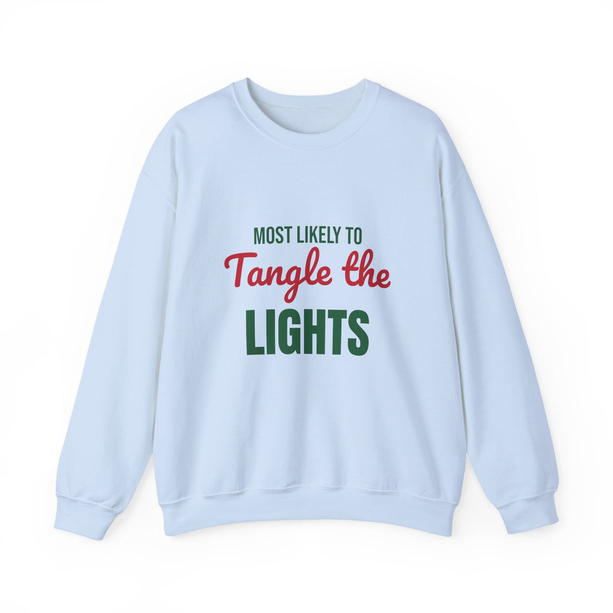 Most Likely to Tangle the Lights Sweatshirt, Most Likely to Tangle the Lights Christmas Sweatshirt
