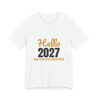 Hello 2027 New Year New Adventures Shirt