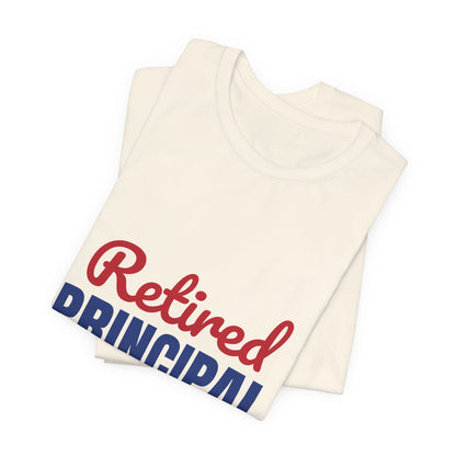 Retired Principal Office Closed for Good Shirt, Principal Retirement T-Shirt, Retired Principal Gift