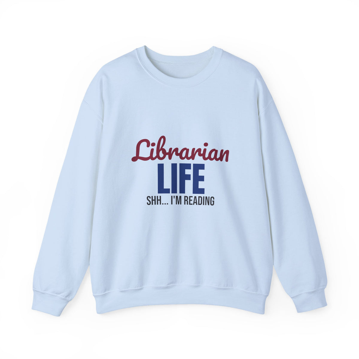 Librarian Life Shh I'm Reading Sweatshirt, Librarian Crewneck Sweatshirt