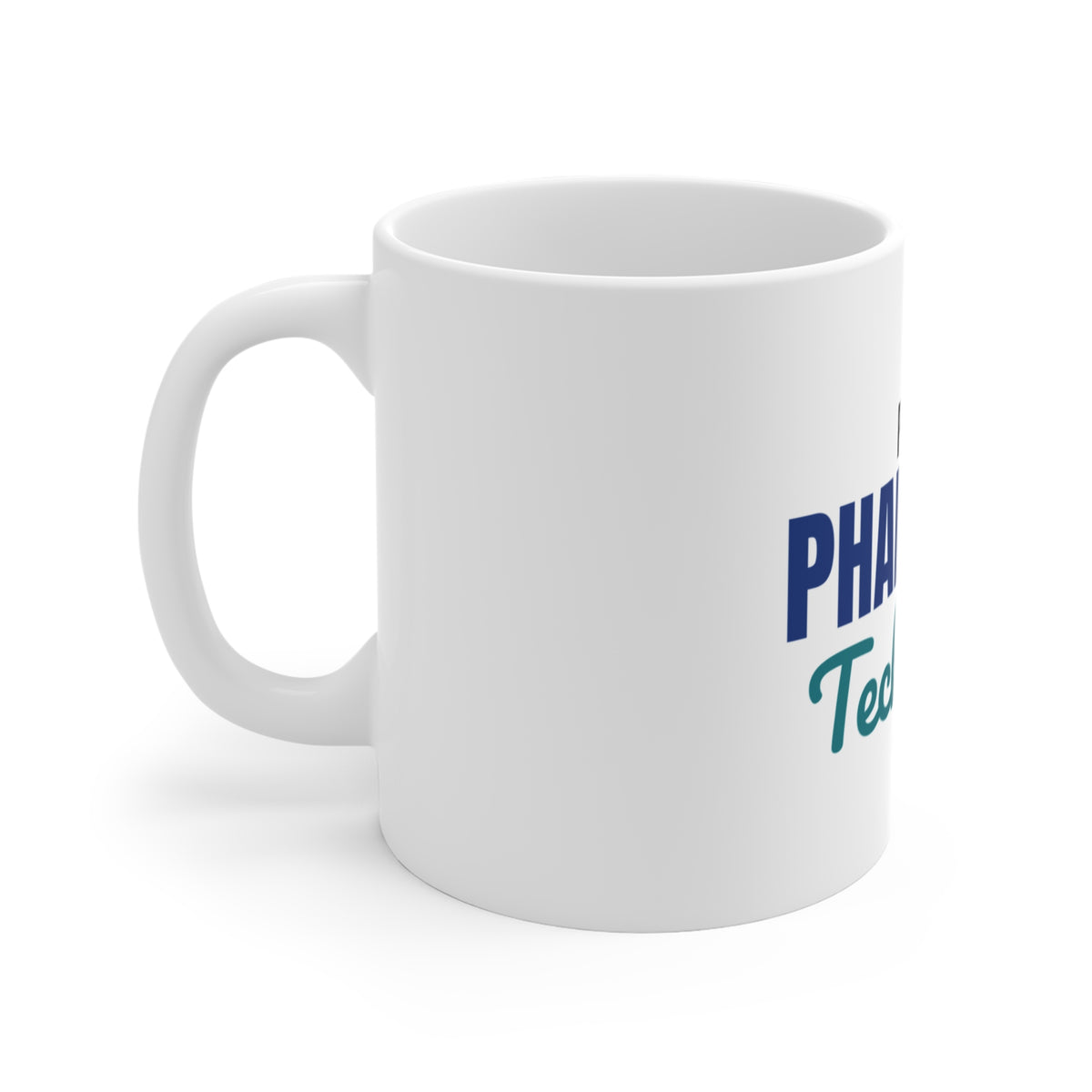 Proud Pharmacy Technician Mug