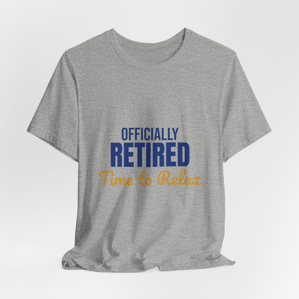 Officially Retired Time to Relax Shirt, Retirement T-Shirt, Retirement Gift