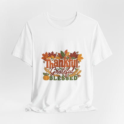 Thankful Grateful Blessed Shirt, Fall Thanksgiving T-Shirt, Autumn Leaves Tee