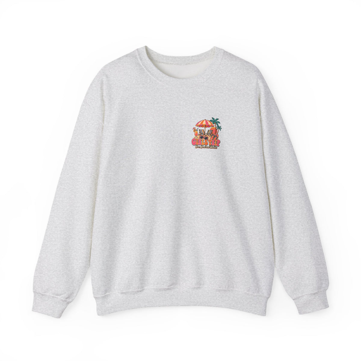Girls Trip Sun Sand and Besties Sweatshirt, Front and Back Girls Trip Crewneck Sweatshirt