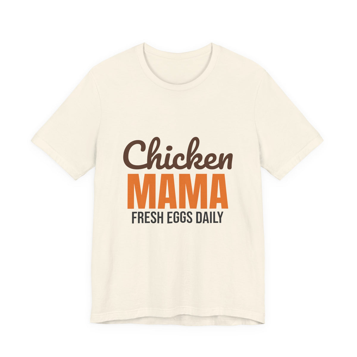 Chicken Mama Fresh Eggs Daily Shirt, Chicken Mama T-Shirt, Chicken Lover Gift