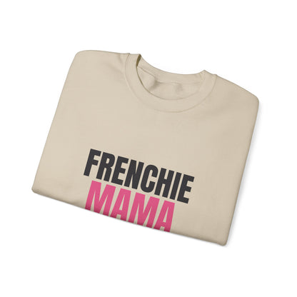 Frenchie Mama Snorts And Snuggles Sweatshirt, Frenchie Mama Crewneck Sweatshirt