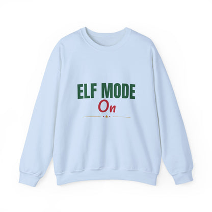 Elf Mode On Sweatshirt, Funny Elf Christmas Crewneck