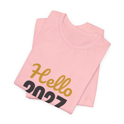 Hello 2027 New Year New Adventures Shirt, New Year T-Shirt, NYE Party Tee
