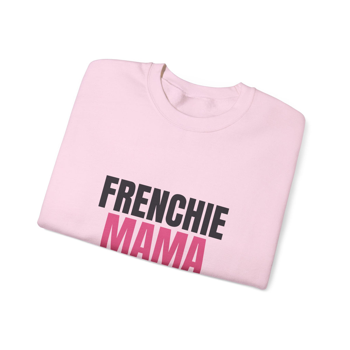 Frenchie Mama Snorts And Snuggles Sweatshirt, Frenchie Mama Crewneck Sweatshirt