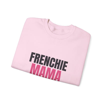 Frenchie Mama Snorts And Snuggles Sweatshirt, Frenchie Mama Crewneck Sweatshirt