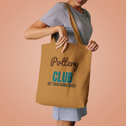 Pottery Club Get Your Hands Dirty Tote Bag, Pottery Club Canvas Tote Bag