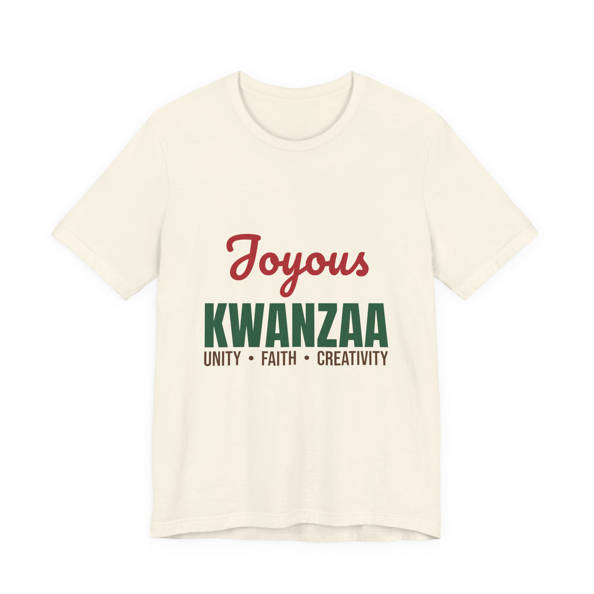 Joyous Kwanzaa Unity Faith Creativity Shirt, Kwanzaa T-Shirt, Kwanzaa Gift