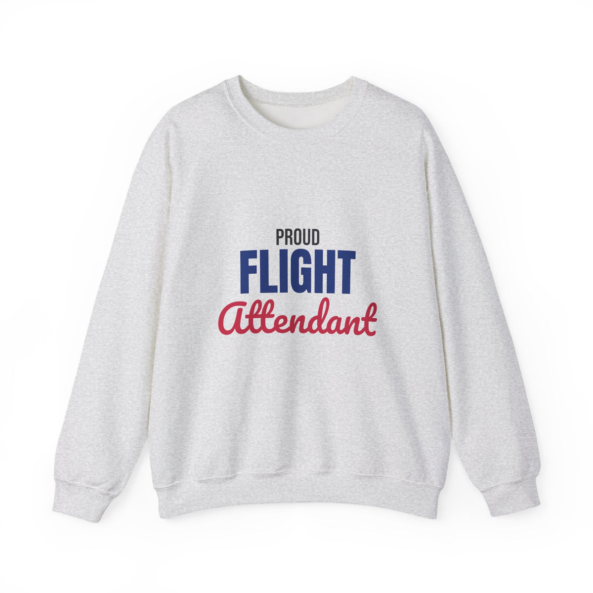 Proud Flight Attendant Sweatshirt
