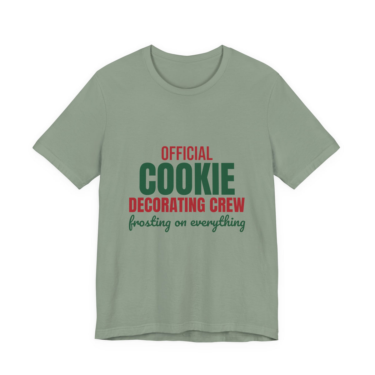 Official Cookie Decorating Crew Frosting on Everything Shirt, Christmas Baking T-Shirt, Christmas Baking Gift