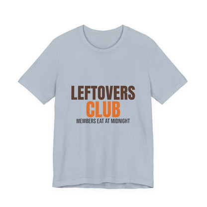 Leftovers Club Members Eat at Midnight Shirt, Leftovers Club Funny Thanksgiving T-Shirt