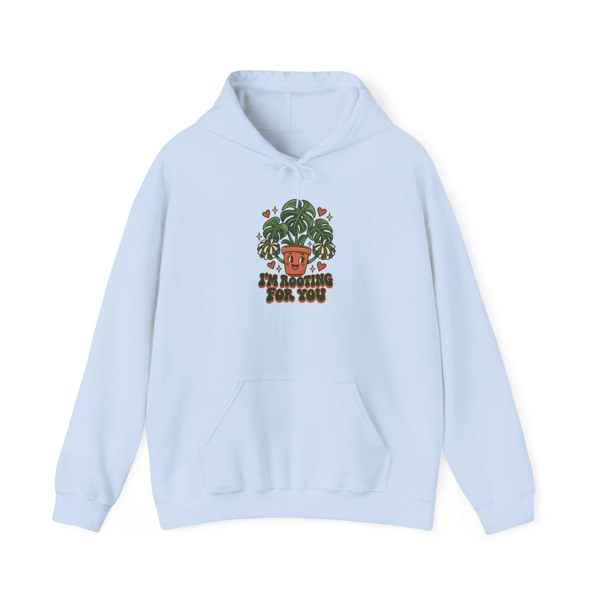 I'm Rooting for You Plant Hoodie, Plant Pun Hoodie