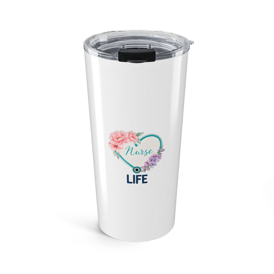 Nurse Life Tumbler, Nurse 20oz Insulated Tumbler, Nurse Gift