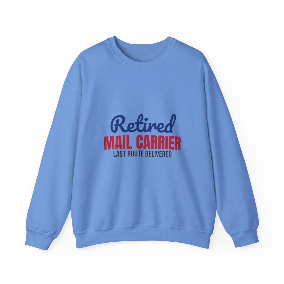 Retired Mail Carrier Sweatshirt, Mail Carrier Retirement Crewneck