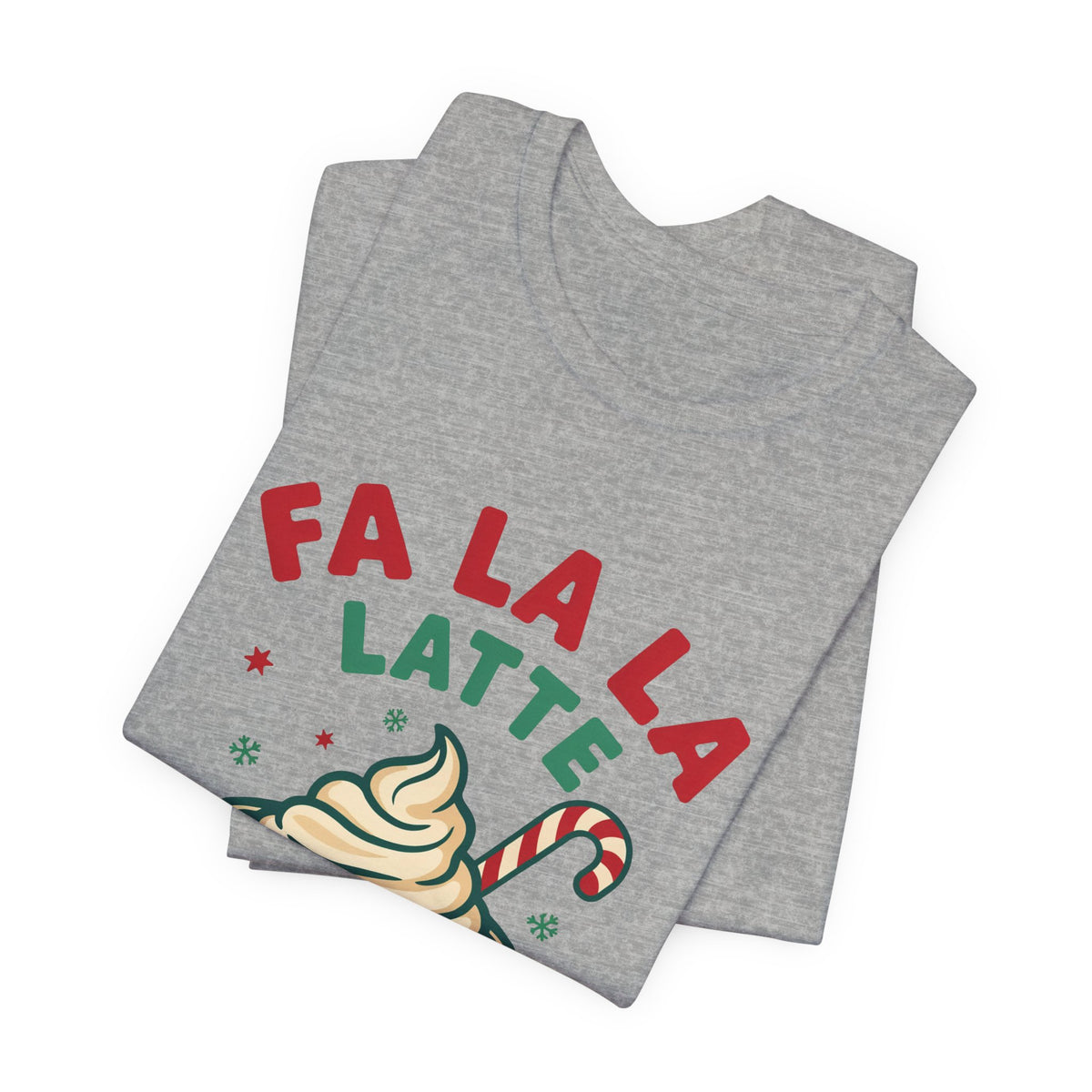 Fa La La Latte Shirt, Christmas Coffee T-Shirt, Coffee Lover Gift