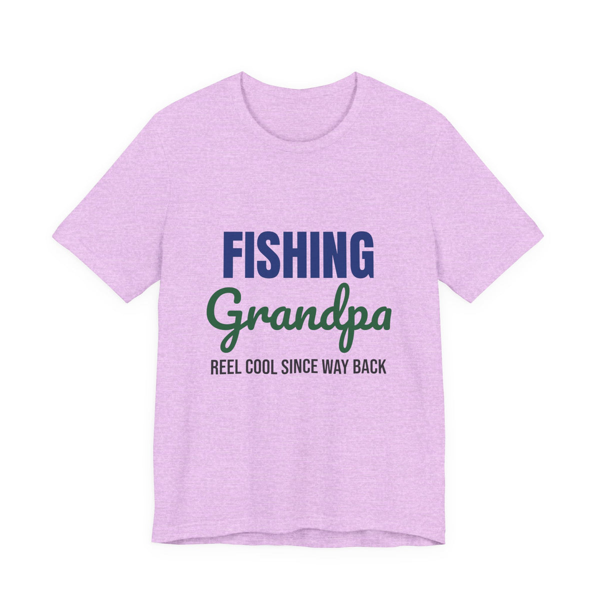 Fishing Grandpa Reel Cool Shirt, Fishing Grandpa T-Shirt, Fisherman Gift