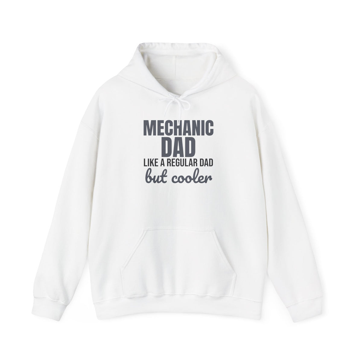 Mechanic Dad Like a Regular Dad But Cooler Hoodie